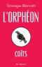 [L'Orphéon 02] • Coïts